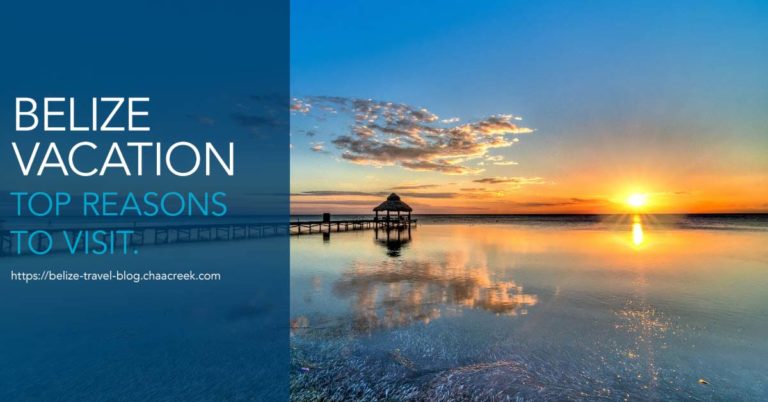 belize_vacation_top_reasons_to_visit_header