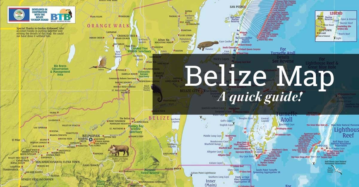 Belize Map Map Of Belize Belize Travel Guide   Belize Map Travel Guide Chaa Creek Featured 1200x628 