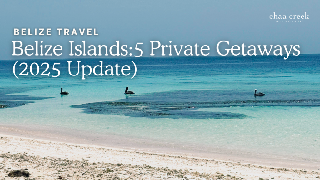 Belize Private Islands
