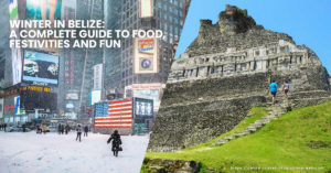 winter in belize guide food festivities fun header