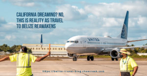 United Airlines plane landing in belize from California direct flight in 2021