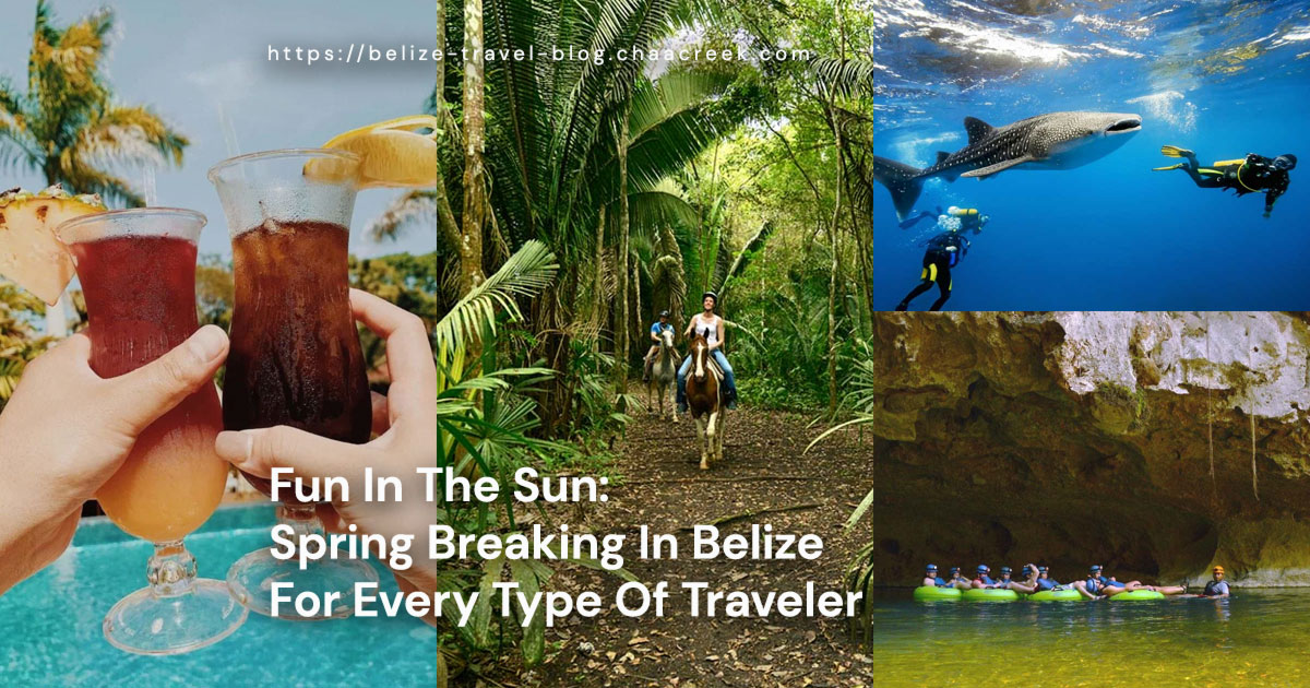 Spring Break In Belize For Every Type Of Traveler (Plan For 2025)