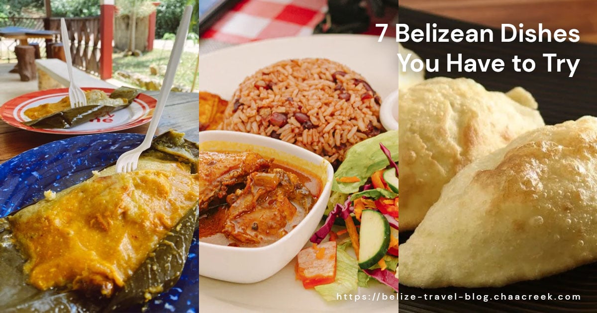 Belizean Dishes