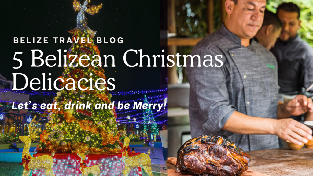 Belize Christmas Delicacies food