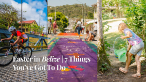 Easter In Belize