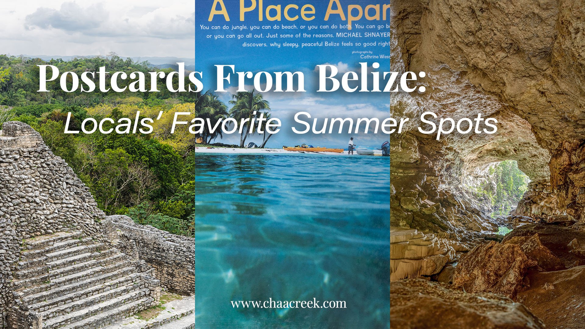 Postcards From Belize: Locals' Favorite Summer Spots