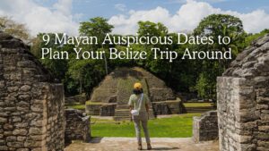 Maya Belize Vacations