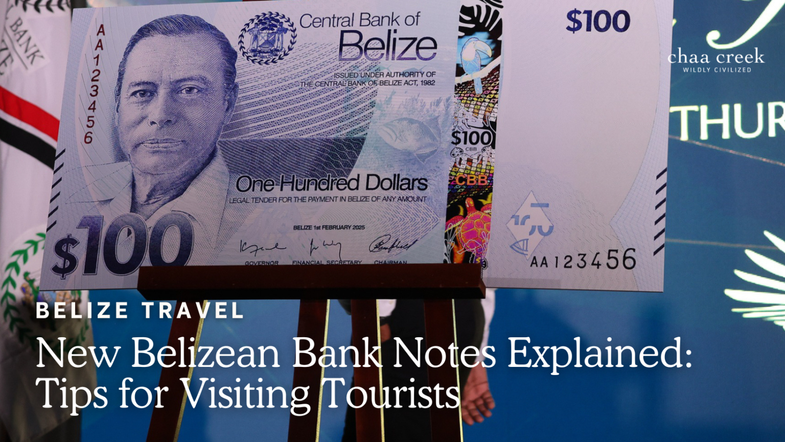 New Belizean Bank Notes Explained: Tips for Visiting Tourists