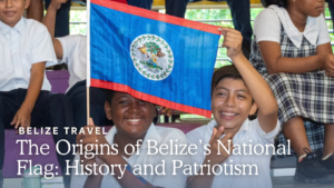 Belize Flag Origins