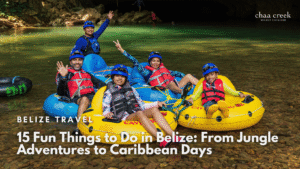 Belize fun things